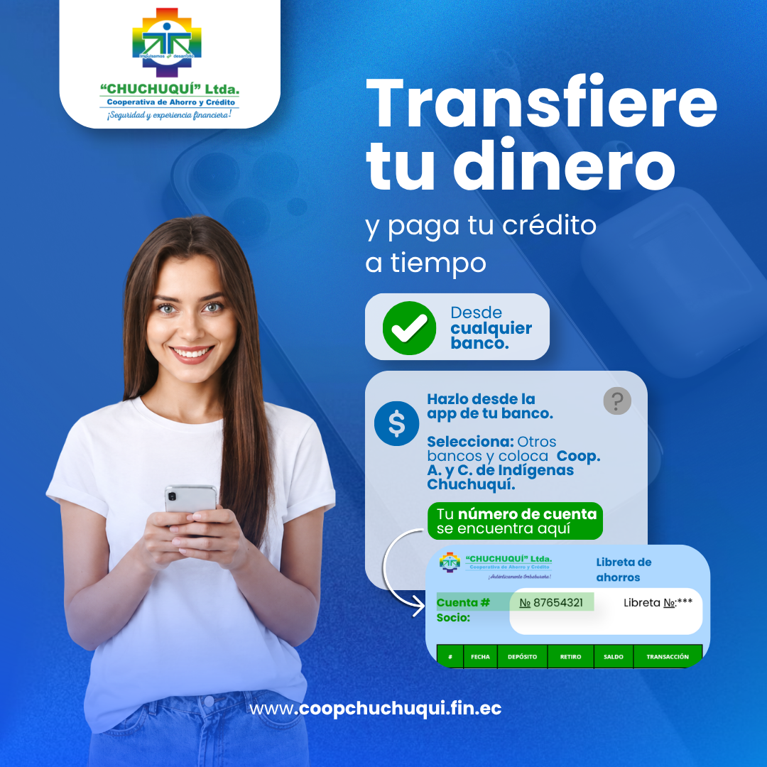Transfiere tu dinero a Chuchuquí
